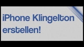 iPhone Klingelton SELBER erstellen [upl. by Haila104]