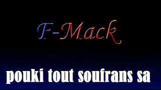 FMACK MALGRE TOU 2 [upl. by Chelsie]