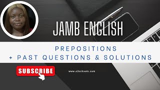 JAMB English 2025 EP 7  Prepositions  Likely Exam Questions amp Answers [upl. by Shultz734]