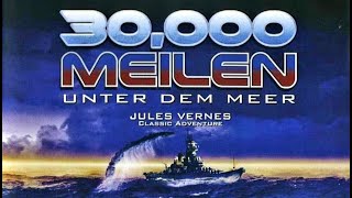 30000 Meilen unter dem Meer  Filmadoption Jules Verne [upl. by Pich820]