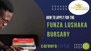 How To Apply For The Funza Lushaka Bursary  Careers Portal [upl. by Enilegnave]