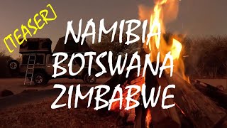 06Jul2024 Safari across Namibia Bostwana Zimbabwe teaser [upl. by Ysteb]