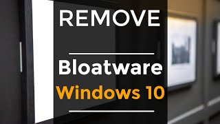 removing bloatware from windows 10 [upl. by Dnivra788]