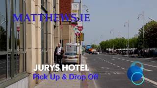 Jurys Hotel Pick Up amp Drop Off [upl. by Tnelc]