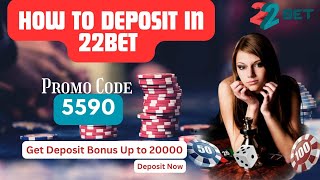 22bet Deposit  How To Deposit On 22bet  22bet Me Deposit Kaise Kare [upl. by Lundgren]