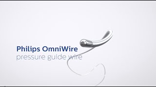 Introducing Philips OmniWire pressure guide wire Solid core No compromise [upl. by Weidar]