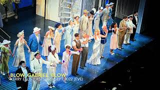 Final Show Kerry Ellis  Blow Gabriel Blow  Anything Goes London Barbican  3rd Sept 2022 E [upl. by Arval545]