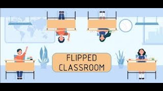 Flipped Classroom [upl. by Ramled254]