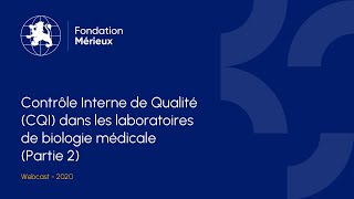 Contrôle Interne de Qualité CQI dans les laboratoires de biologie médicale Partie 2 [upl. by Ma]