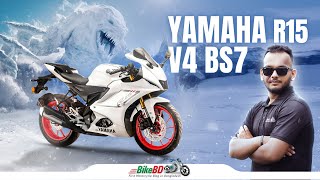 New Yamaha R15 V4 BS7  First Impression Review  Team BikeBD [upl. by Ardyth]