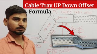 Cable Tray UP Down Offset kaise banaye  cable tray 45 degree bend  cable tray offset formula [upl. by Ania717]