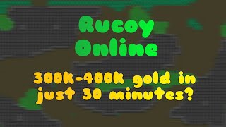 Rucoy Online  Fastest Way To Earn Gold [upl. by Martha783]