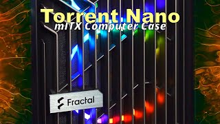 Fractal Design Torrent Nano ITX Review amp Build [upl. by Leavitt]