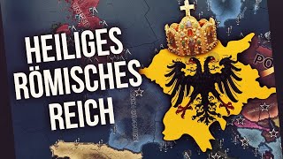 Hoi 4 Das heilige Römische Reich kommt zurück [upl. by Jud]