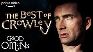 The Very Best of Crowley  Good Omens  Prime Video [upl. by Irot]