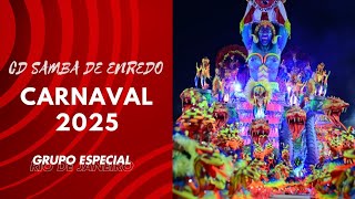 CD 2025 SAMBAS DE ENREDO GRUPO ESPECIAL  RIO DE JANEIRO [upl. by Jillie]