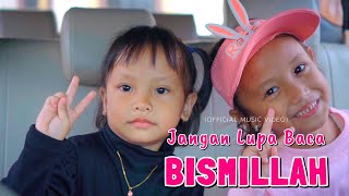 Jangan Lupa Baca Bismillah  Sherena Kids Official Music Video [upl. by Alvin693]