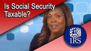 Is Social Security Taxable [upl. by Blank]