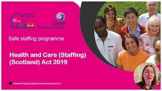 Webinar 3 for childminders on the Health and Care Staffing Scotland Act [upl. by Sinnal408]