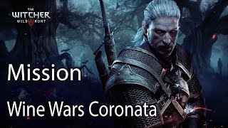 The Witcher 3 Mission Wine Wars Coronata [upl. by Cogen]