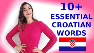 LEARN CROATIAN 10 Essential Croatian Words You MUST KNOW [upl. by Ennayt]