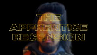 The Apprentice Recension [upl. by Solohcin967]