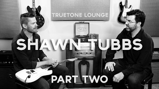 Shawn Tubbs  Truetone Lounge  Part Two [upl. by Mailliw]