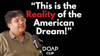 Reality of American Dream  DOAP Clips [upl. by Cozza]