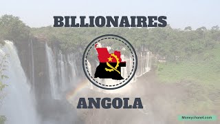 Richest People in ANGOLA 2018 [upl. by Gereld]