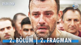 Dilek Taşı 2 Bölüm 2 Fragman  Mustafa isyan ediyor [upl. by Eugine416]