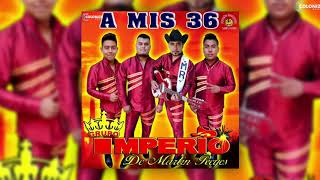 Grupo Imperio de Martin Reyes  Indita Mia [upl. by Warga]