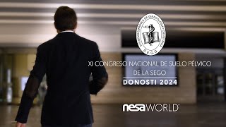 Aftermovie XI Congreso Nacional de la Sección de Suelo Pélvico de la SEGO Donostia ft NESA WORLD® [upl. by Quarta]