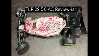 My Experience With The TLR 22 50 AC [upl. by Shute]