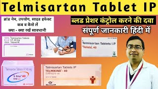 Telmisartan Tablets 40 mg in hindi  Telma 40 mg tablet uses  Telmikind 40 tablet uses  Telpres [upl. by Lowry]