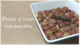 Patate al forno con pancetta  ricetta facile Baked potatoes with bacon [upl. by Hnilym]