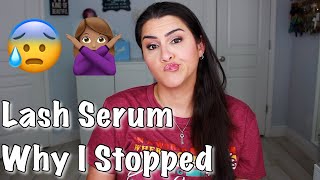 Why I stopped using Lash Serum [upl. by Ainival]