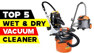 Top 5 Wet and Dry Vacuum Cleaners 2023 [upl. by Namlak]