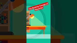 BANKING CONCEPT OF EDUCATION [upl. by Ursulette709]