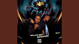 FRAJIL feat B13 Dankanni [upl. by Haggai]