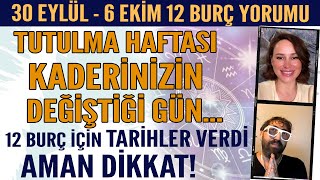 30 EYLÜL6 EKİM 12 BURÇ YORUMU TUTULMA HAFTASI KADERİN DEĞİŞTİĞİ GÜN BURÇLARA TARİH VERDİ DİKKAT [upl. by Acinet]