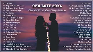 OPM Love Songs  Most Famous Sweet OPM Melody 80s 90s  Best Opm Classic Favorites Collection [upl. by Ahsekim]