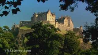 Edinburgh Scotland Iconic Castle  Rick Steves’ Europe Travel Guide  Travel Bite [upl. by Colis540]