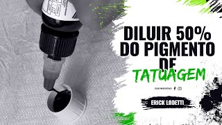 Diluir 50 do Pigmento de Tatuagem [upl. by Ainna392]