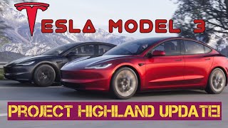 Tesla Model 3 Project Highland update [upl. by Schnapp]