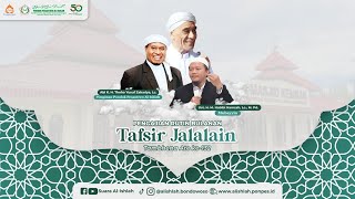 Pengajian Tafsir Jalalain quotTAMBHENA ATEquot ke 132  Pondok Pesantren AlIshlah Bondowoso [upl. by Eekaz841]