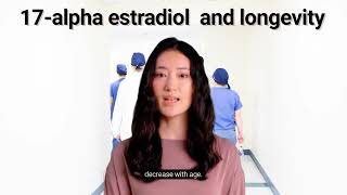 17 alpha Estradiol and longevity [upl. by Rehpotsihc]