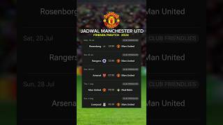 Jadwal Manchester Utd 2024  Rosenborg vs Man Utd  Arsenal vs Man Utd [upl. by Annavoj]