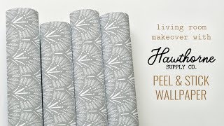 Living Room Makeover with Peel amp Stick Wallpaper by Hawthorne Supply Co [upl. by Genesa33]