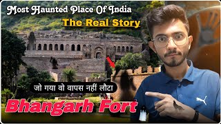 Bhangarh Fort Story  The true story of bhangarh fort  the real story of bhangarh fort  The sSs [upl. by Drhacir]