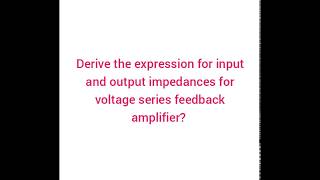 Effect of negative feedback on input and output resistance [upl. by Yllet]